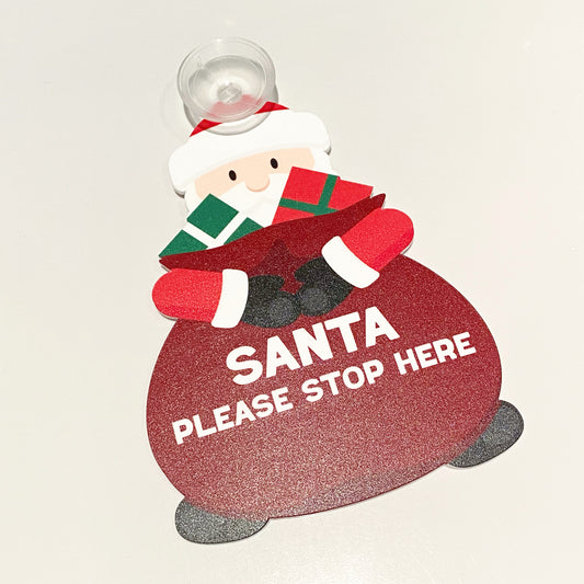 Santa Stop here hanger